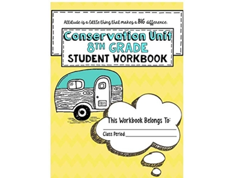 Livro Quotconservationquot 8th Grade Guidebook Unit Workbook De Lauren Atterbery Cesar (inglês)