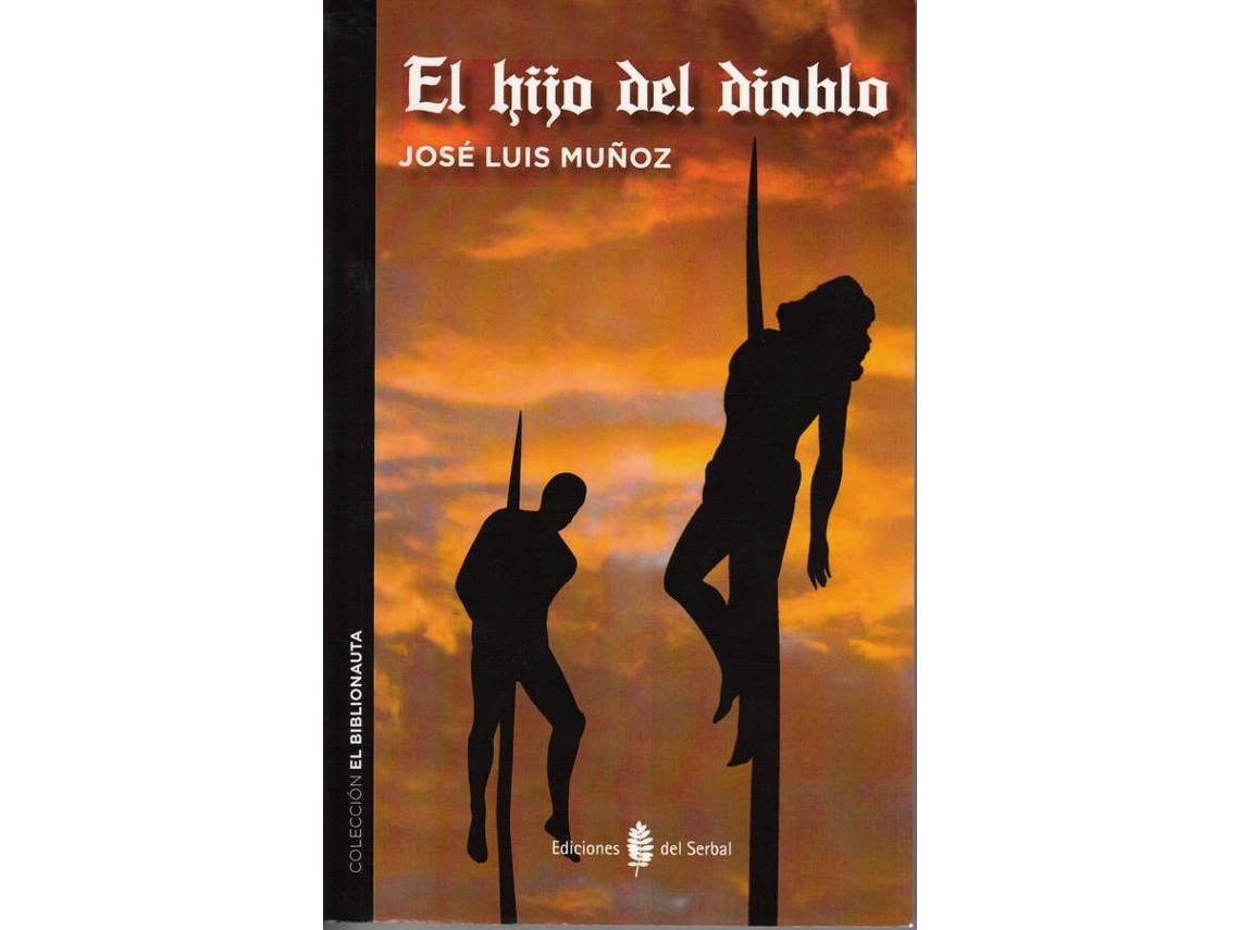 Livro El Hijo Del Diablo de Jose Luis Muñoz (Espanhol)