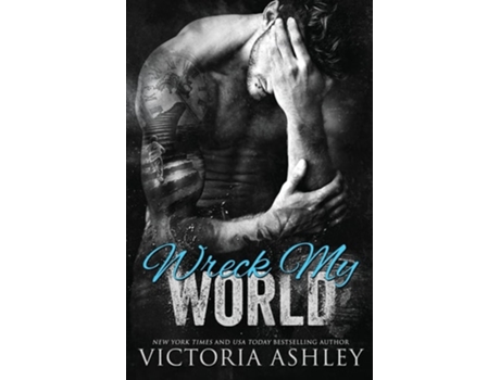 Livro Wreck My World De Victoria Ashley (inglês)