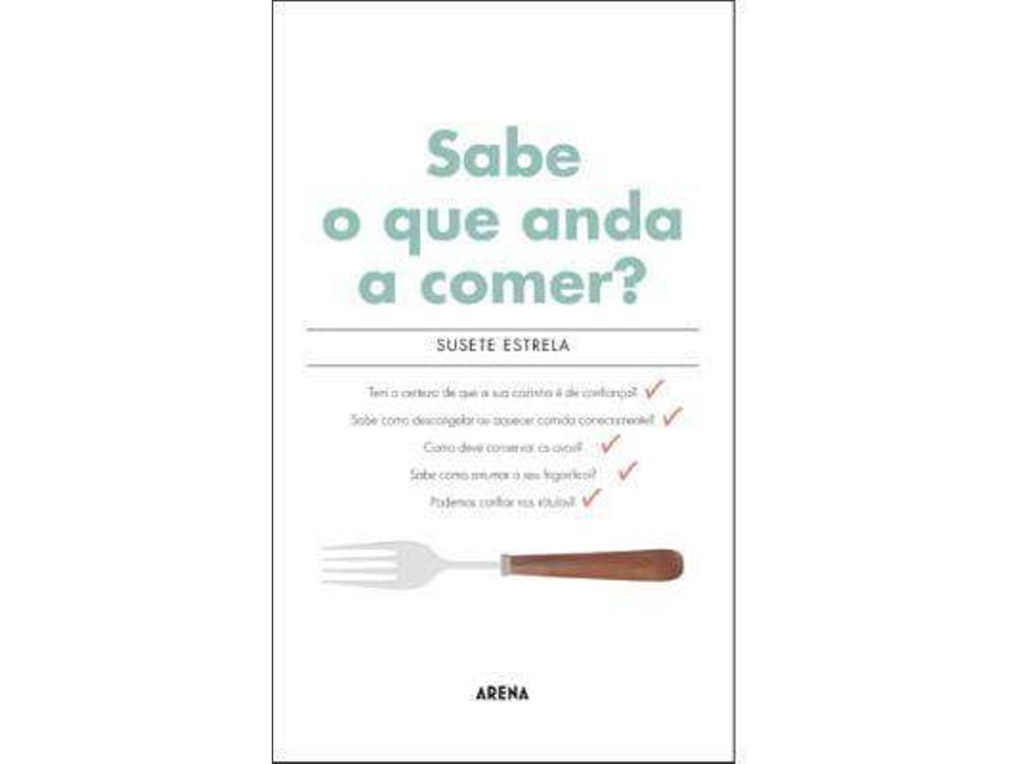Livro Sabe o que Anda a Comer? de Susete Estrela (Português)