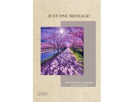 Livro Just One Message! De Dr Naji Ibrahim (inglês)