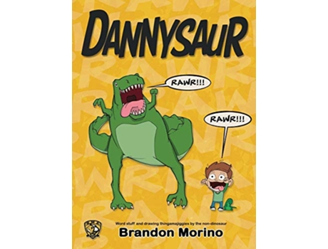 Livro Dannysaur de Brandon Morino (Inglês)