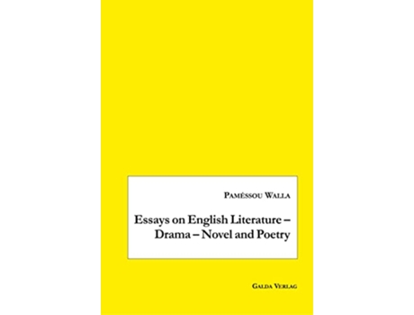 Livro Essays on English Literature Drama Novel and Poetry de Paméssou Walla (Inglês)
