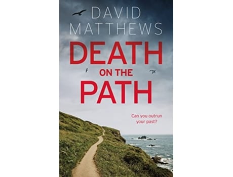 Livro Death On The Path De David Matthews (inglês)