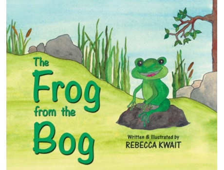 Livro The Frog from the Bog Rebecca Kwait (Inglês)
