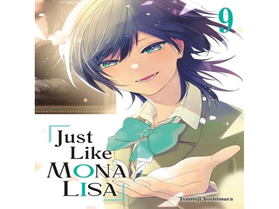 Livro Just Like Mona Lisa 09 de Tsumuji Yoshimura (Inglês)