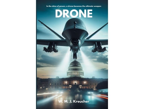 Livro DRONE de W M J Kreucher (Inglês)