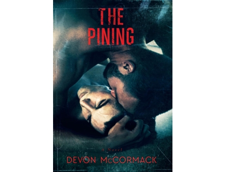 Livro The Pining De Devon Mccormack (inglês)