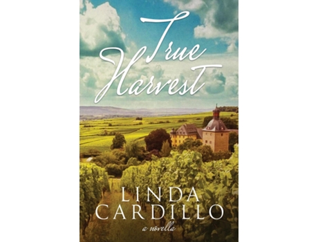 Livro True Harvest de Linda Cardillo (Inglês)