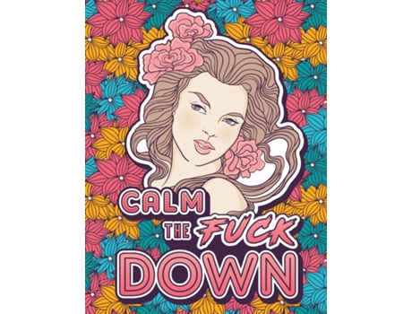 Livro Calm The Fuck Down De Swearing Cat (inglês)