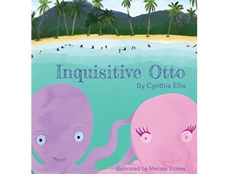 Livro Inquisitive Otto de Cynthia Ellis (Inglês)