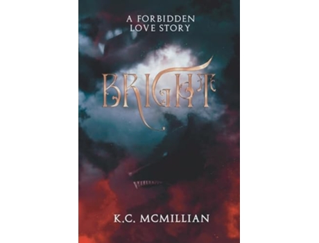 Livro Bright A Forbidden Love Story de KC McMillian (Inglês)