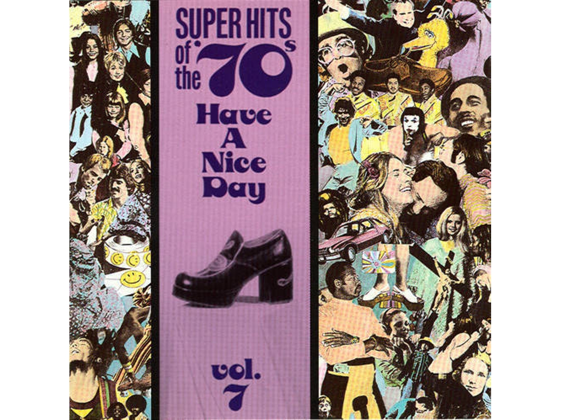 CD Super Hits Of The '70s - Super Hits Of The '70s - Have A Nice Day, Vol. 6 (1CDs)