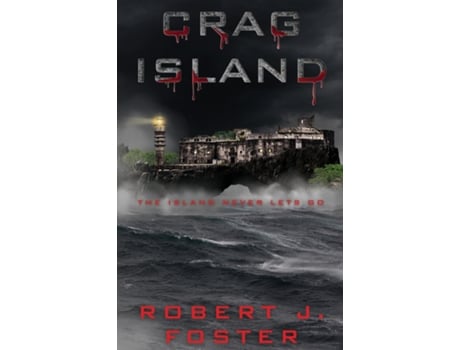 Livro Crag Island A Horror Novella de Robert J Foster (Inglês)
