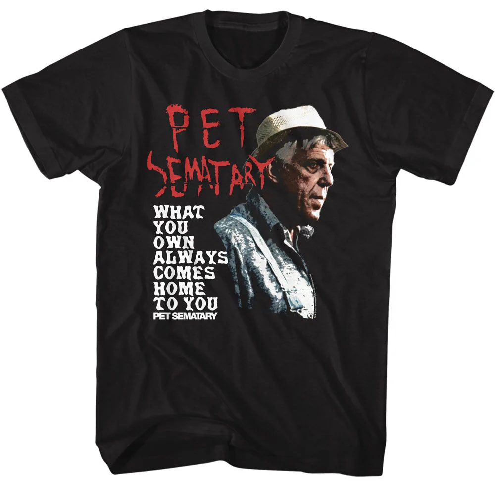 Unisex Adult T-shirt Rockinstone Pet Sematary Movie What You Own Black Sizexxxl