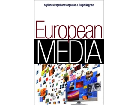 Livro European Media: Structures, Policies and Identity de Stylianos Papathanassopoulos (Inglês)