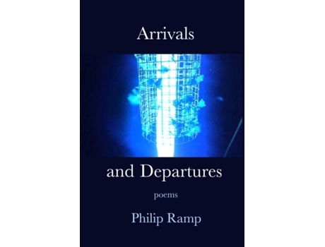 Livro Arrivals And Departures De Philip Ramp (inglês)