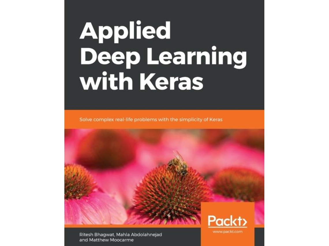 Livro Applied Deep Learning With Keras De Bhagwat, Ritesh Et Al. (inglês)