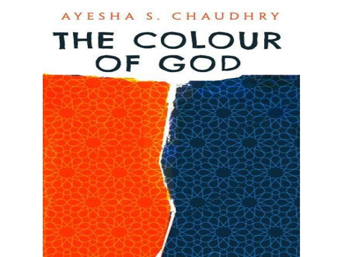 Livro Colour of God de Ayesha S Chaudhry (Inglês)