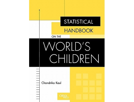 Livro Statistical Handbook on the Worlds Children de Chandrika Kaul (Inglês - Capa Dura)