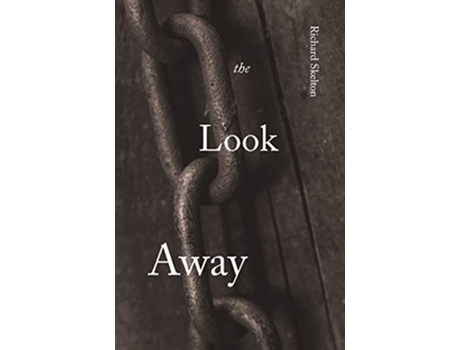 Livro The Look Away de Richard Skelton (Inglês)