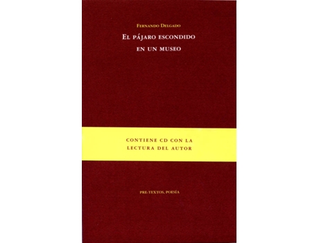 Livro El Pájaro Escondido En Un Museo de Fernando Delgado (Espanhol)