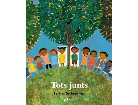 Livro Tots Junts Da Editorial Bruixola De Britta Teckentrup (espanhol - Capa Dura)