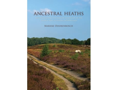 Livro Ancestral Heaths de Marieke Doorenbosch (Inglês)