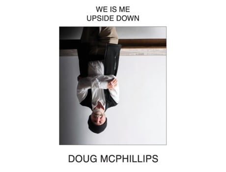 Livro We Is Me Upside Down De Mcphillips, Douglas Et Al. (inglês)