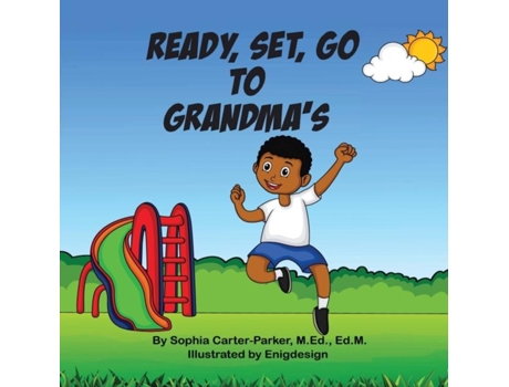 Livro Ready, Set, Go To Grandmas De Sophia Carter-parker (inglês)