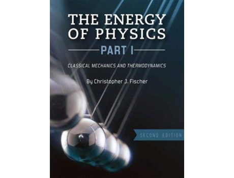 Livro Energy of Physics, Part I de Christopher J Fischer (Inglês)