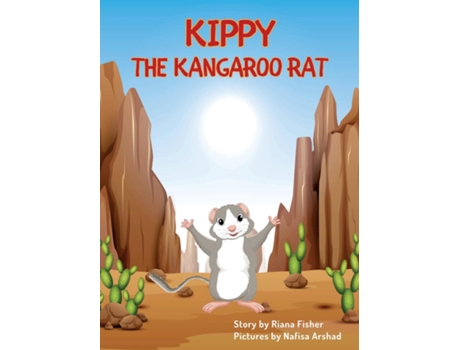 Livro Kippy the Kangaroo Rat de Riana Fisher (Inglês)