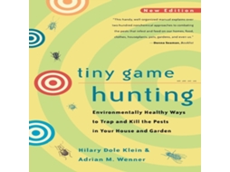 Livro Tiny Game Hunting de Adrian M Wenner (Inglês)