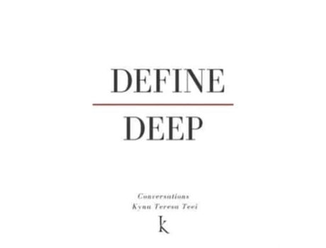 Livro Define Deep De Teei, Kyna Et Al. (inglês)