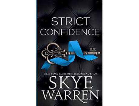 Livro Strict Confidence De Skye Warren (inglês)
