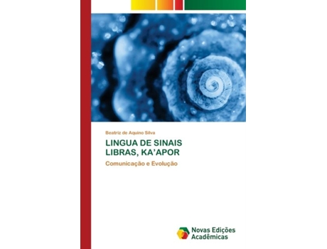 Livro Lingua De Sinais Libras, Kaapor De Beatriz De Aquino Silva (inglês)