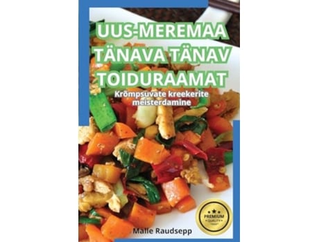 Livro UUS-MEREMAA TÄNAVA TÄNAV TOIDURAAMAT de Malle Raudsepp (Estónio)