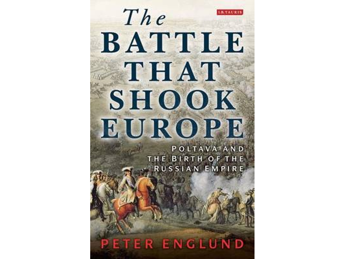 Livro The Battle That Shook Europe de Peter Englund (Inglês)