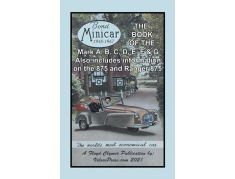 Livro Book Of The Bond Minicar Three Wheeler 1948-1967 Mark A Through G De Rh Warring (inglês)