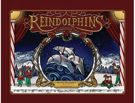Livro Reindolphins A Christmas Tale de Kevin Brougher (Inglês)