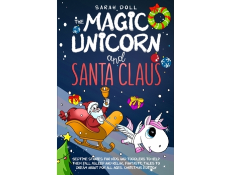 Livro The Magic Unicorn and Santa Claus Sarah Doll (Inglês)