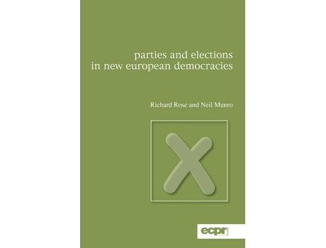 Livro parties and elections in new european democracies de richard rose,neil munro (inglês)