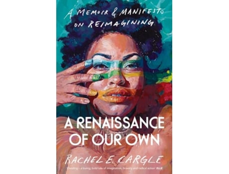 Livro A Renaissance of Our Own de Rachel Cargle (Inglês - Capa Dura)