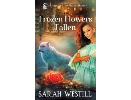 Livro Frozen Flowers Fallen De Sarah Westill (inglês)