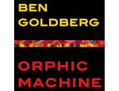CD Ben Goldberg - Orphic Machine — Jazz