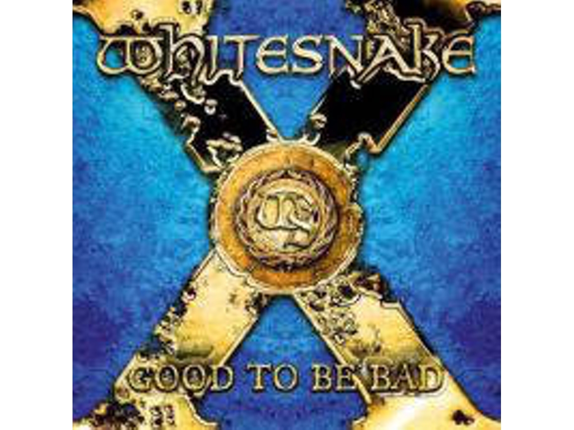 CD Whitesnake - Good To Be Bad