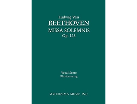 Livro Missa Solemnis Op 123 Vocal score de Ludwig van Beethoven (Inglês)