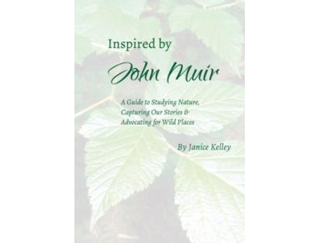Livro Inspired By John Muir De Janice Kelley (inglês)