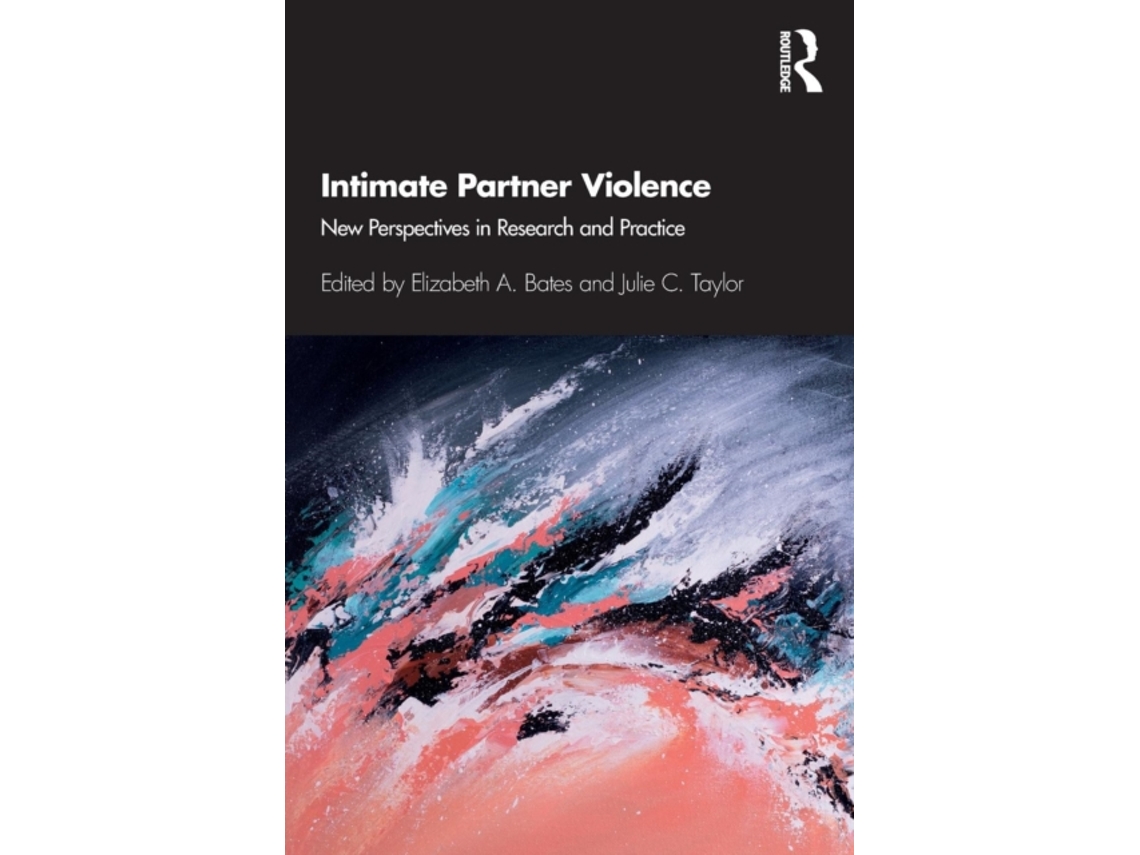 Livro Intimate Partner Violence de Elizabeth Bates (Inglês)