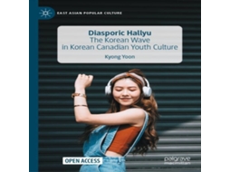 Livro Diasporic Hallyu de Kyong Yoon (Inglês)